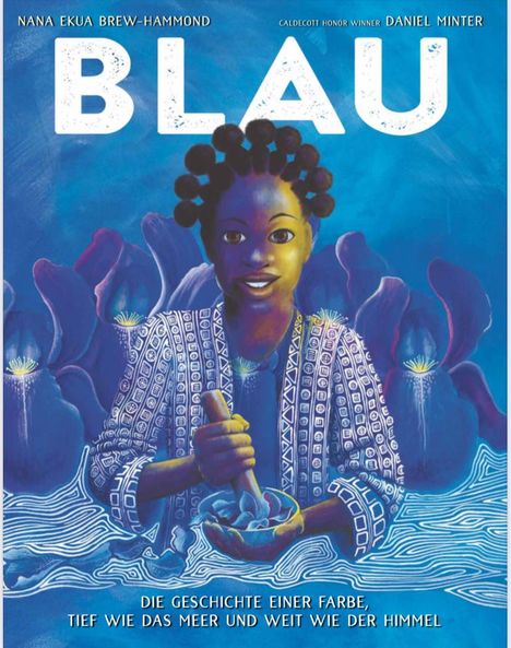 Nana Ekua Brew-Hammond: Blau, Buch