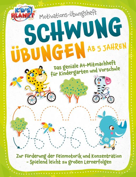 Julia Sommerfeld: Motivations-Übungsheft! Schwungübungen ab 5 Jahren: Das geniale A4-Mitmachheft für Kindergarten und Vorschule zur Förderung der Feinmotorik und Konzentration - Spielend leicht zu großen Lernerfolgen, Buch