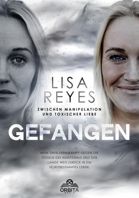 Lisa Reyes: Gefangen - Zwischen Manipulation und toxischer Liebe, Buch