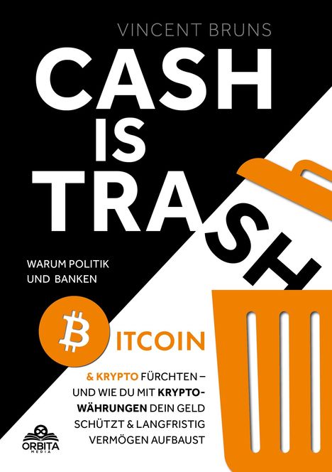Vincent Bruns: Cash is Trash, Buch