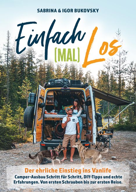 Sabrina Bukovsky: Einfach (mal) los - Der ehrliche Einstieg ins Vanlife, Buch