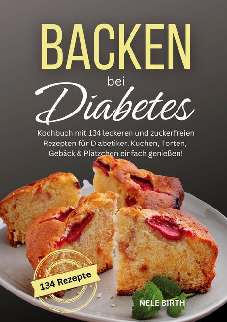 Nele Birth: Backen bei Diabetes, Buch