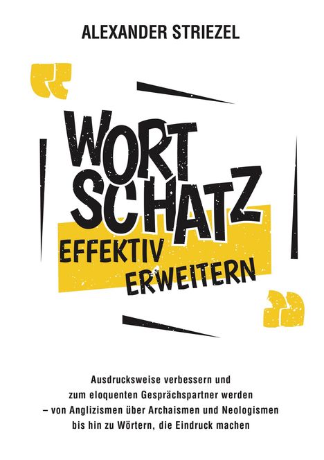 Alexander Striezel: Wortschatz effektiv erweitern, Buch