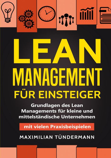 Maximilian Tündermann: Lean Management für Einsteiger, Buch