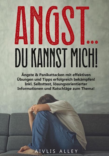 Aivlis Alley: Angst... du kannst mich!, Buch