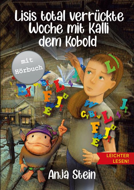 Anja Stein: Lisis total verrückte Woche mit Kalli dem Kobold - Leichter lesen, Buch