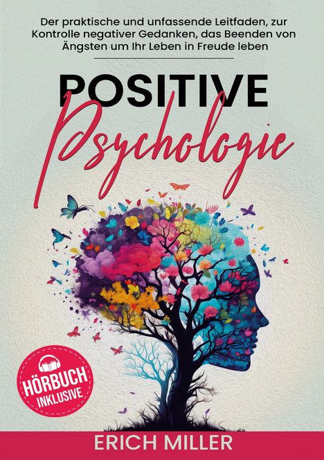 Erich Miller: Positive Psychologie, Buch