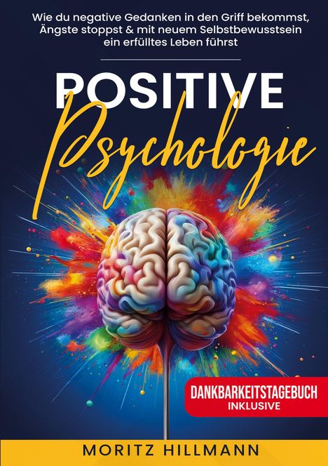 Moritz Hillmann: Positive Psychologie, Buch