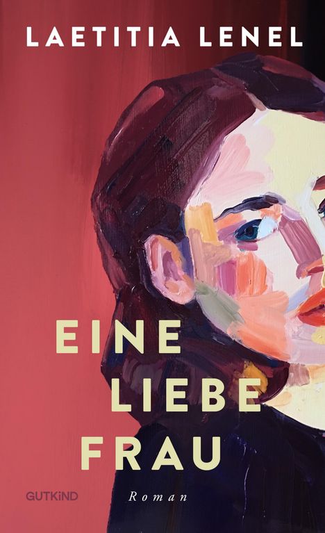 Laetitia Lenel: Eine liebe Frau, Buch