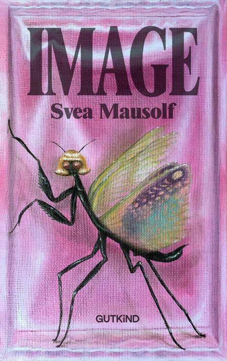 Svea Mausolf: Image, Buch