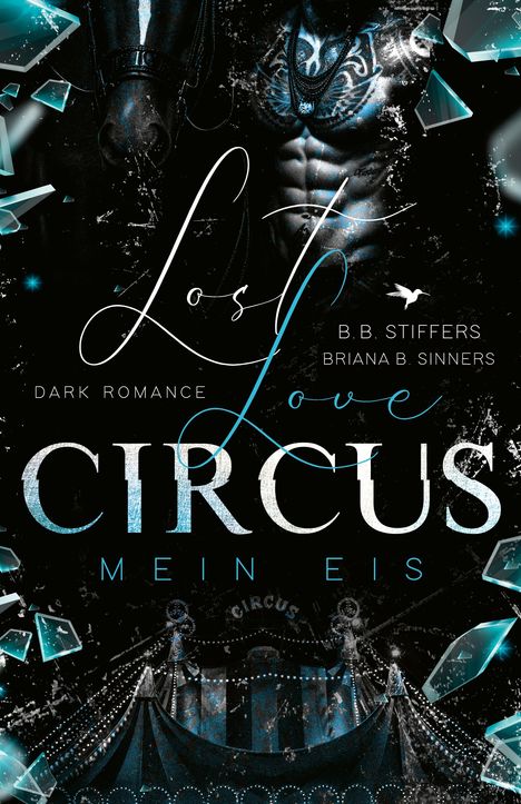 B. B. Stiffers: Lost Love Circus, Buch