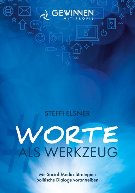 Steffi Elsner: Worte als Werkzeug, Buch