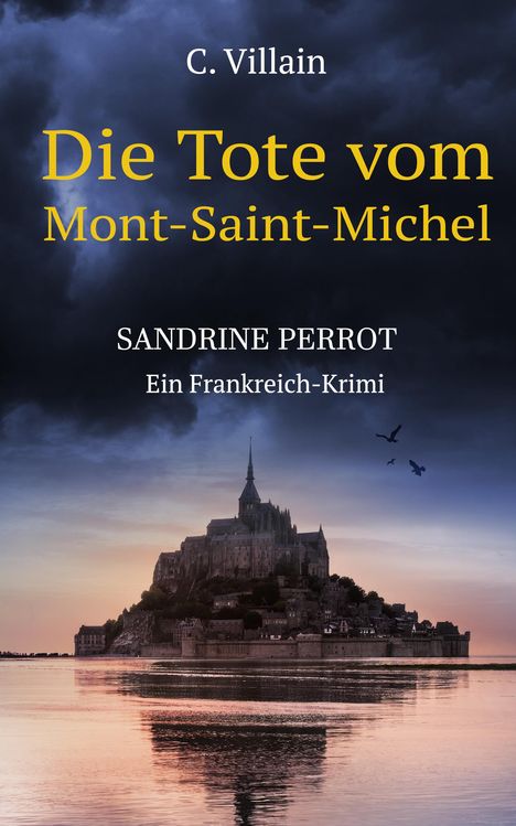 Christophe Villain: Die Tote vom Monte-Saint- Michel, Buch