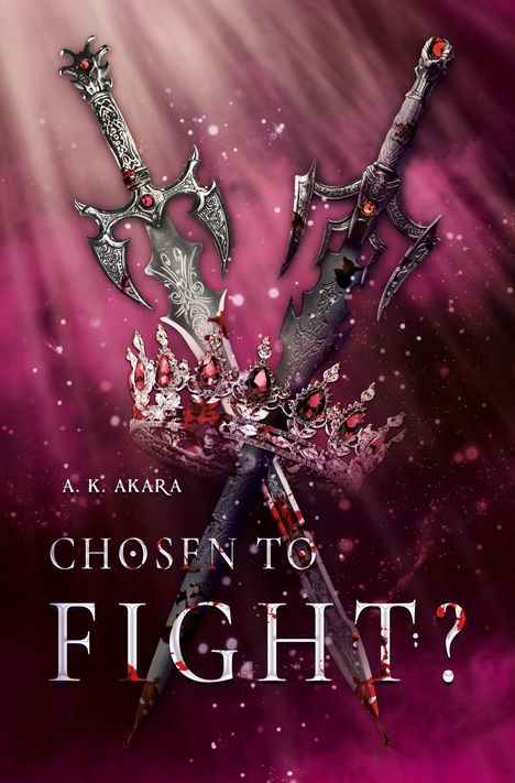 Aki und Kiara: Chosen to fight? - Band 2, Buch
