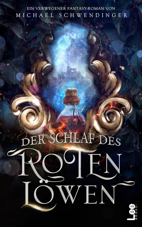 Schwendinger Michael: Der Schlaf des Roten Löwen, Buch