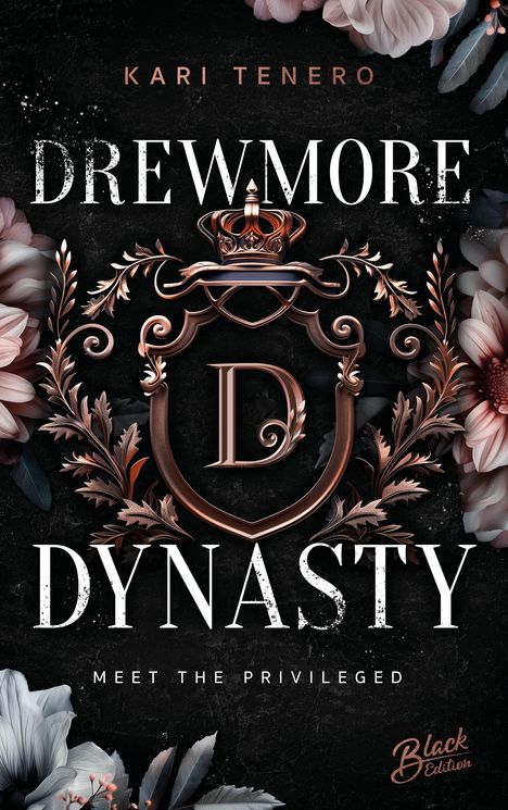 Kari Tenero: Drewmore Dynasty 1, Buch