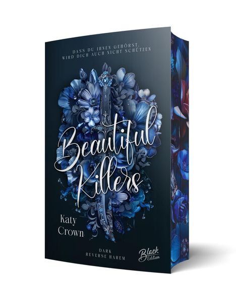 Katy Crown: Beautiful Killers | Mit wunderschönem Farbschnitt, Buch