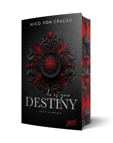 NICO VON CRACAU, He is your DESTINY, Dark Academia, Black Edition. Dekoratives, schwarzes und rotes Barockmuster.