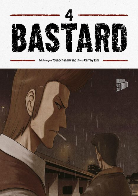 „4 BASTARD“ steht oben. Illustration von zwei Männern bei Regen, einer im Vordergrund mit Zigarette.
