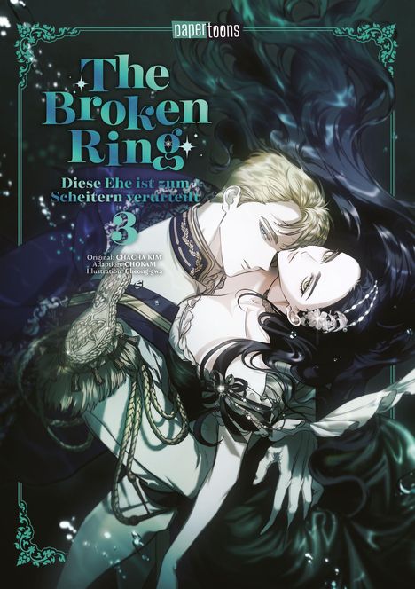 Chokam Chacha Kim: The Broken Ring - Diese Ehe ist zum Scheitern verurteilt 03, Buch