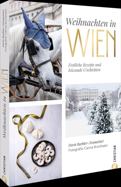 "Weihnachten in Wien" in Gold, Untertitel über Rezepte. Ein Pferd im Geschirr, Schneelandschaft und Gebäck mit Weihnachtsschmuck.