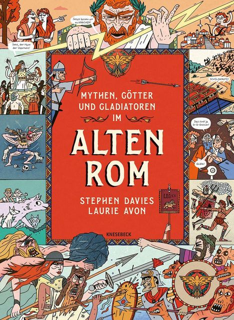Buchtitel: "Mythen, Götter und Gladiatoren im Alten Rom" von Stephen Davies und Laurie Avon. Comic-Stil Illustrationen.