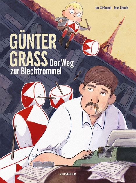 „GÜNTER GRASS Der Weg zur Blechtrommel“. Illustration zeigt einen Mann an einer Schreibmaschine, umgeben von Trommeln.