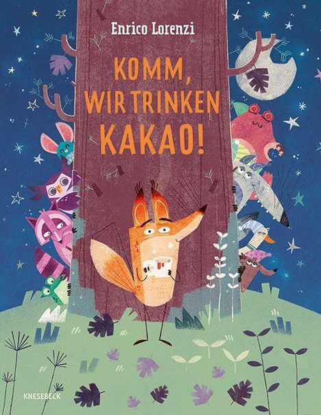„Komm, wir trinken Kakao!“ steht in orange auf einem Baum. Tiere schauen um den Baum hervor. Sterne und Pflanzen im Hintergrund.