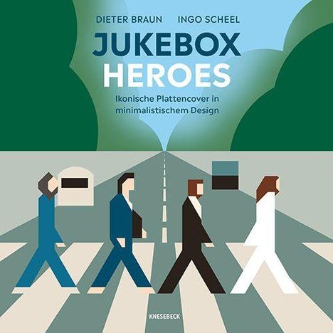 Text: "JUKEBOX HEROES. Ikonische Plattencover in minimalistischem Design." Illustration: Vier Figuren überqueren einen Zebrastreifen.
