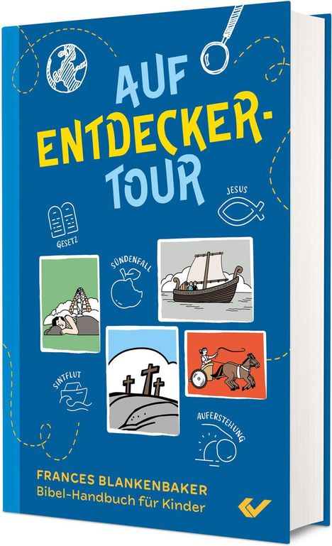 Blaues Cover mit "Auf Entdecker-Tour". Illustrationen zu biblischen Themen wie Sintflut und Auferstehung.