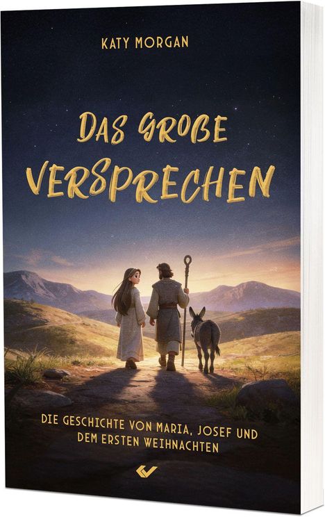 **Das große Versprechen** – Ein Paar mit Esel geht einen Weg entlang, umgeben von Hügeln und Sternenhimmel.