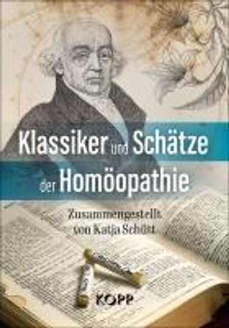 Klassiker und Schätze der Homöopathie, Buch