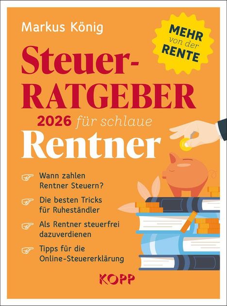 „Steuer-Ratgeber 2026 für schlaue Rentner“ steht im Vordergrund. Buchtitel mit Illustrationen von Büchern und Sparschwein.