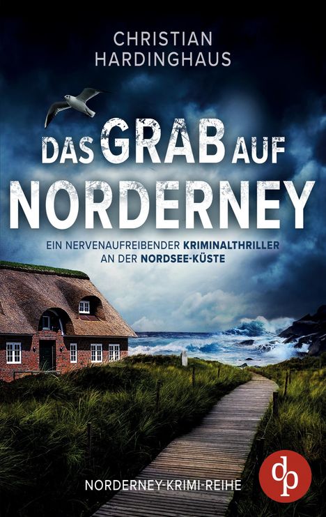 Christian Hardinghaus: Das Grab auf Norderney, Buch