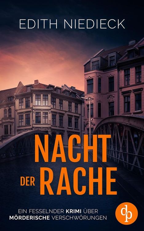 Edith Niedieck: Nacht der Rache, Buch