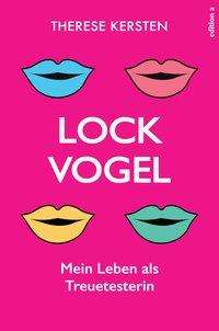 Therese Kersten: Lockvogel, Buch