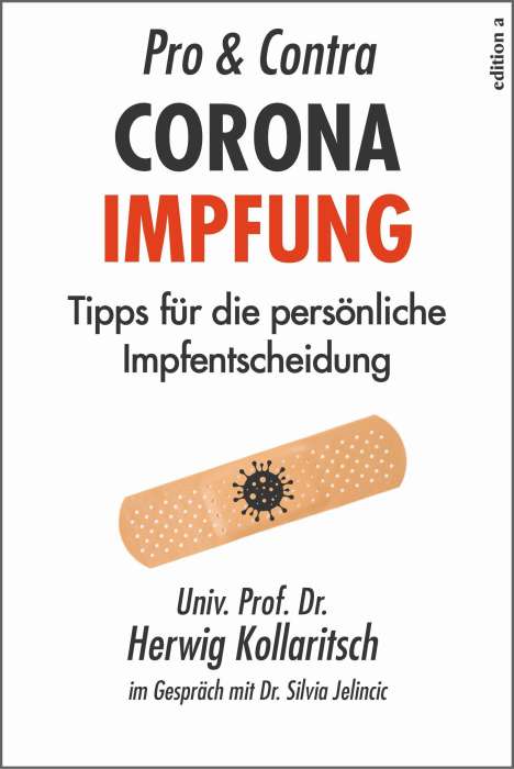 Herwig Kollaritsch: Pro &amp; Contra Coronaimpfung, Buch