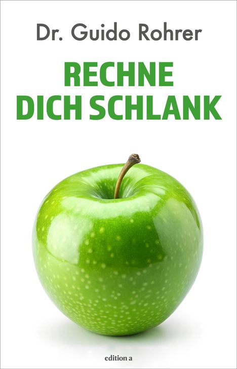 Guido Rohrer: Rechne dich schlank, Buch