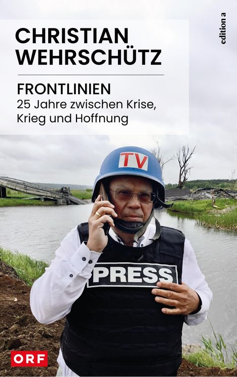 Christian Wehrschütz: Frontlinien, Buch