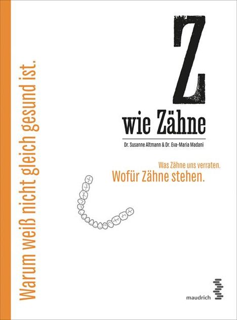 Susanne Altmann: Z wie Zähne, Buch