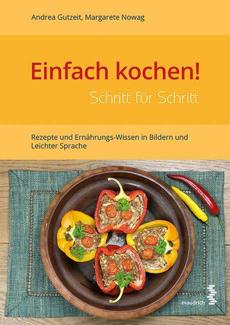 Andrea Gutzeit: Einfach kochen! Schritt für Schritt, Buch