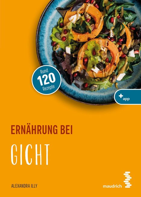 Alexandra Illy: Ernährung bei Gicht, Buch