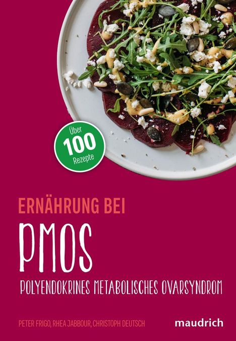 Text: "Über 100 Rezepte", "Ernährung bei PMOS", "Polyendokrines metabolisches Ovarsyndrom". Teller mit Rucola, Feta und Kernen.