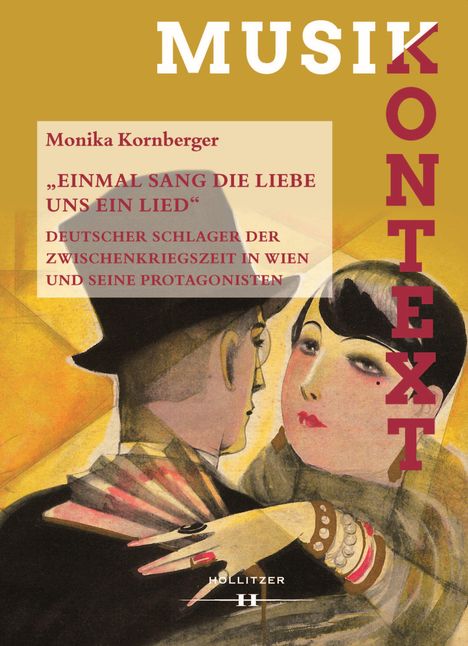 Monika Kornberger: "Einmal sang die Liebe uns ein Lied", Buch