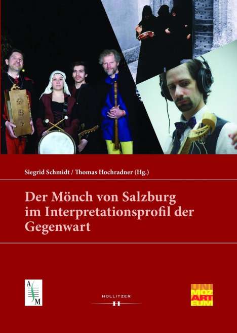 Der Mönch von Salzburg im Interpretationsprofil der Gegenwart, Buch