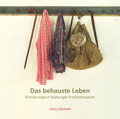 Das behauste Leben, Buch