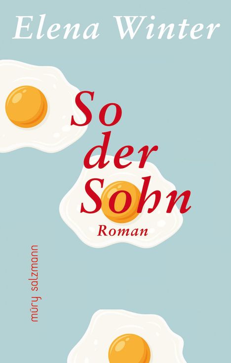 Elena Winter: So der Sohn, Buch