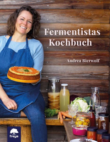 Andrea Bierwolf: Fermentistas Kochbuch, Buch