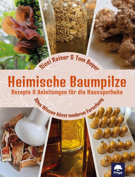 Sissi Kaiser: Heimische Baumpilze, Buch