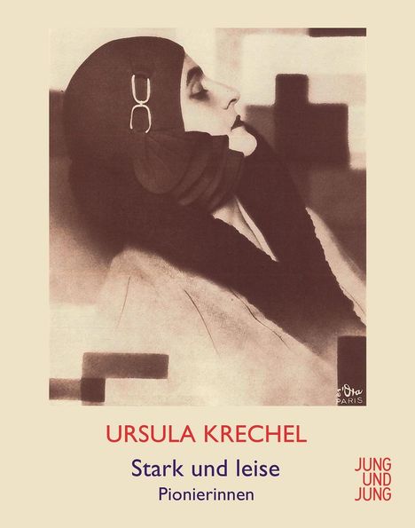 Ursula Krechel: Stark und leise, Buch